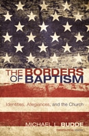 Borders of Baptism - Michael Budde
