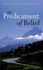 The Predicament of Belief - Clayton - Knapp