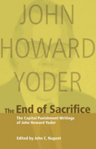 The End of Sacrifice - John Howard Yoder