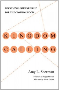 Amy Sherman - Kingdom Calling
