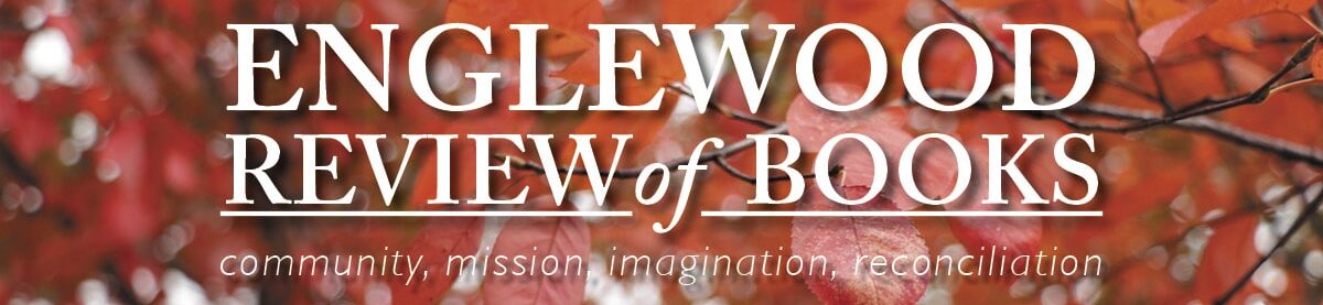 The Englewood Review of Books