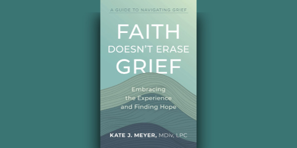 Faith-Doesnt-Erase-Grief