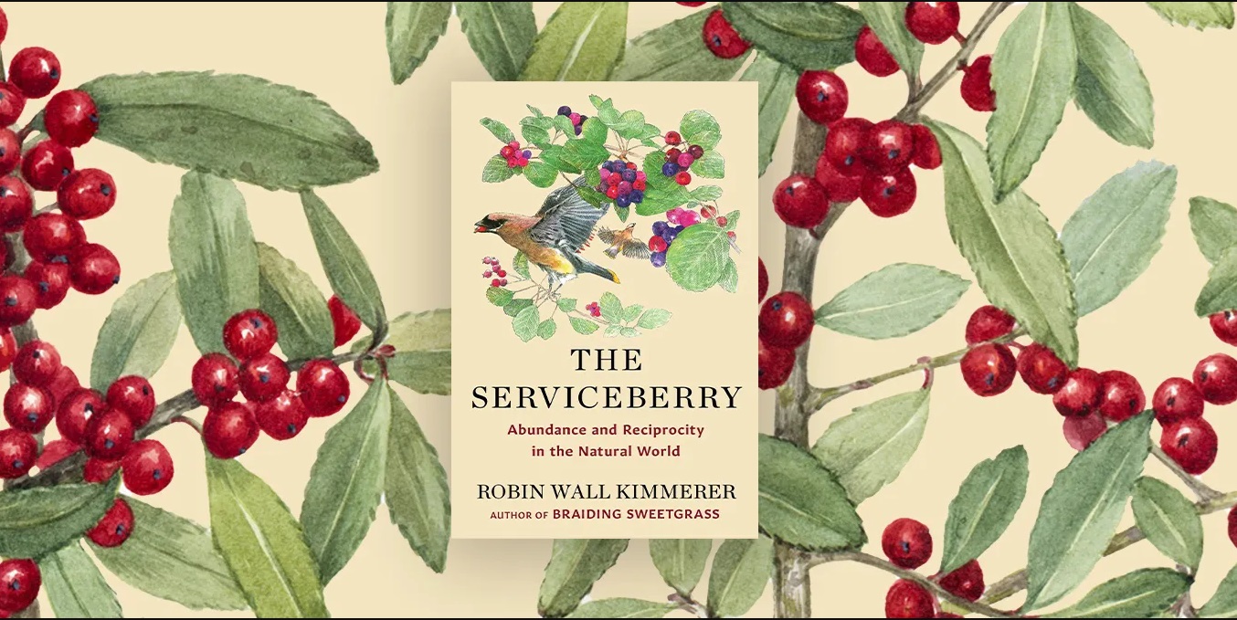 Dec. 15 - Robin Wall Kimmerer - The Serviceberry [Advent]