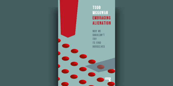 Embracing Alienation