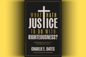 What Hath Justice to Do With Righteousness? book cover